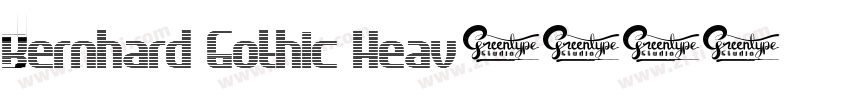 Bernhard Gothic Heav字体转换
